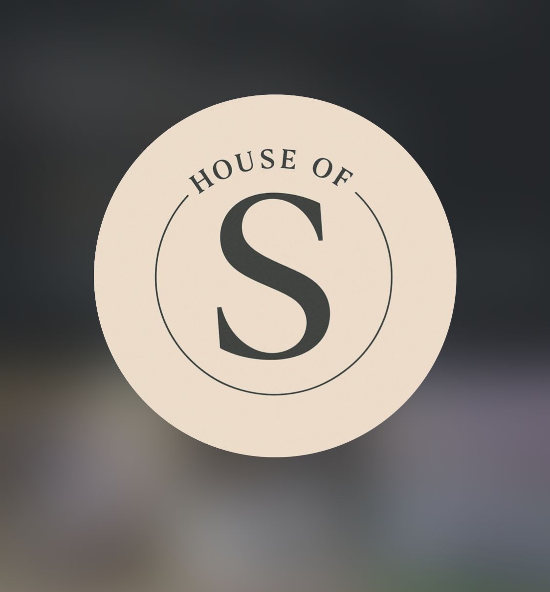 House of S